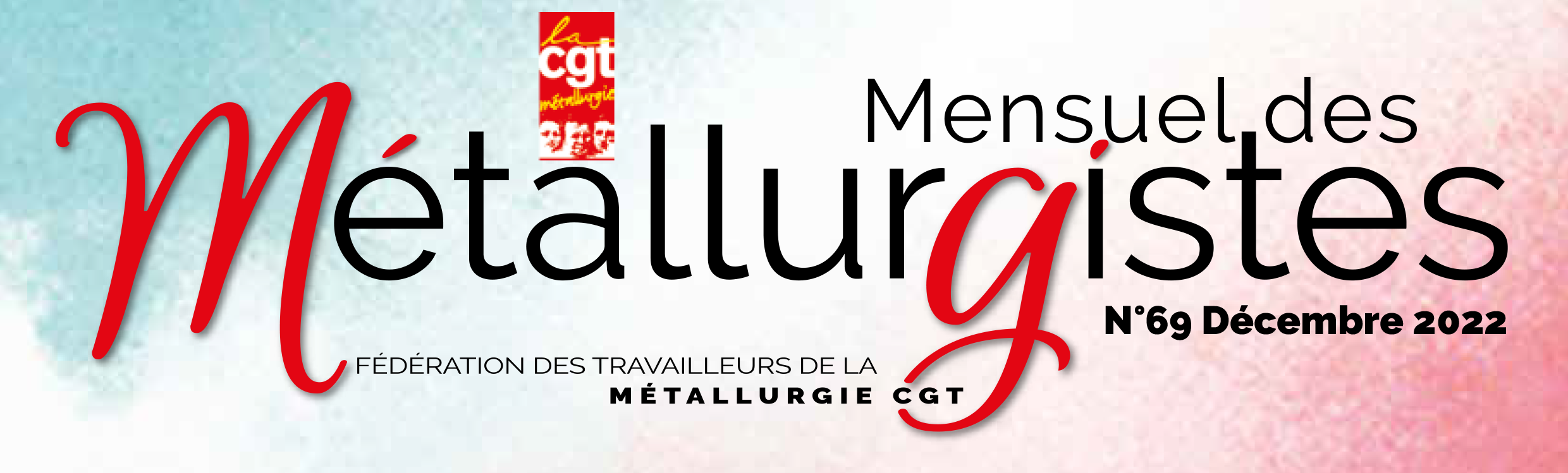 Mensuel des Métallurgistes n°69