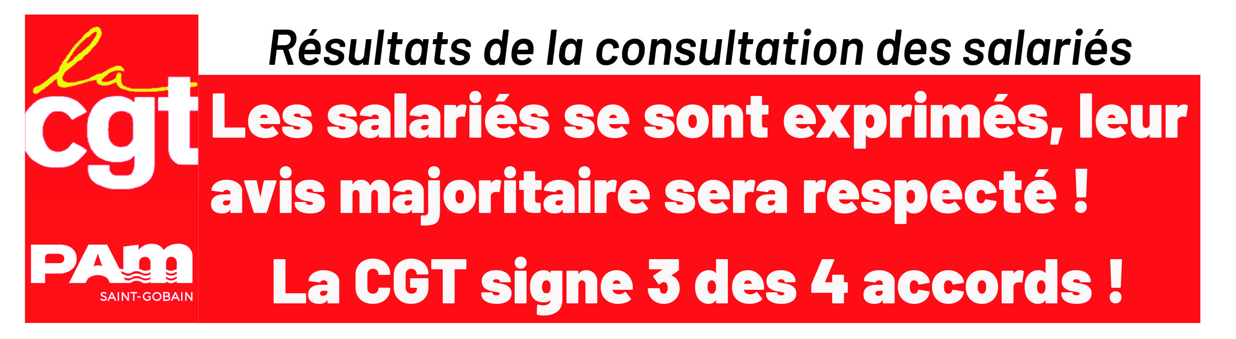 La CGT signe 3 des 4 accords !