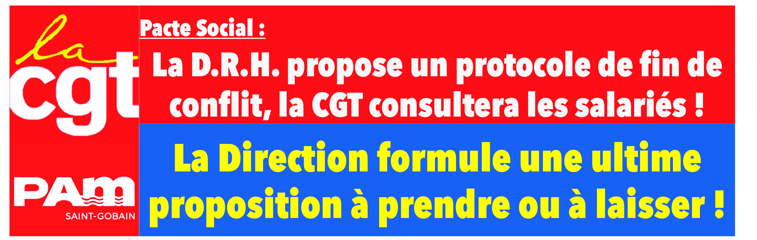 La Direction fait une ultime proposition, à prendre ou à laisser – La CGT consulte les salariés !